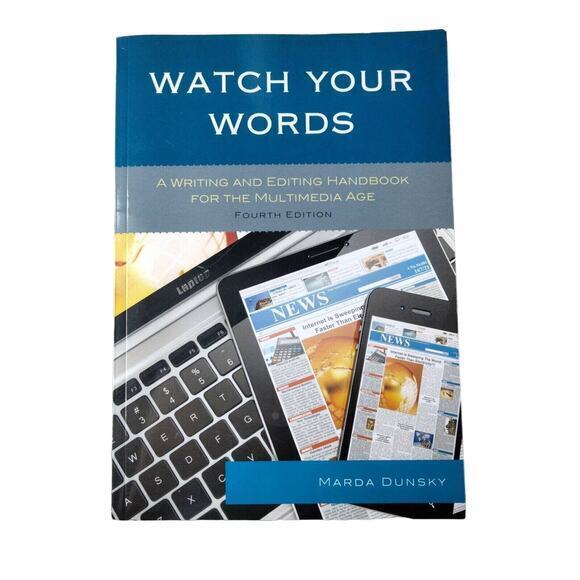 Watch Your Words: A Writing and Editing Handbook for the Multimedia Age Dunsky - Picture 1 of 2